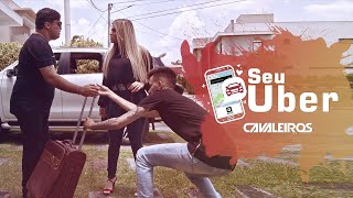 Cavaleiros do Forró - Seu Uber - CLIPE OFICIAL