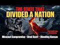 The State That Divided a Nation: Missouri’s Role in Sparking the Civil War