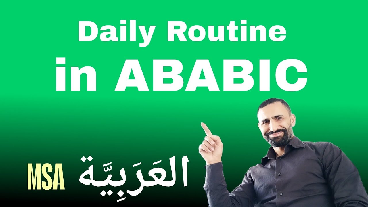 Talk About Your Daily Routine in Arabic in Just 3 Hours | Learn Fast!