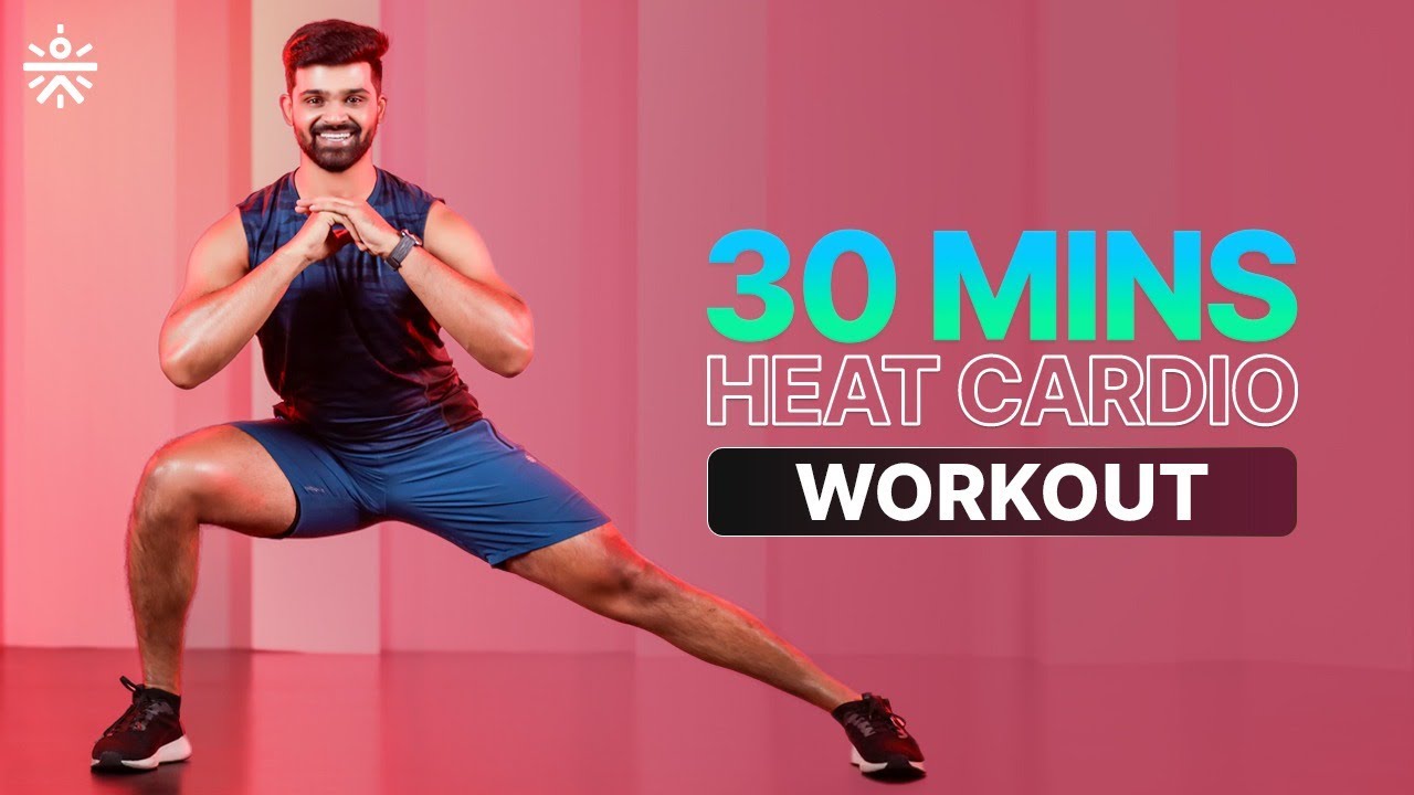 Heat Cardio Workout Fat Burning Cardio Workout Cardio Workout
