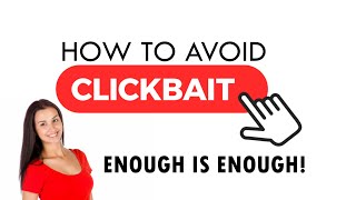 How to avoid Clickbait?