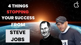 The 4 Hidden Obstacles Blocking Your Success : My personal Learning from Steve Jobs Philosophy