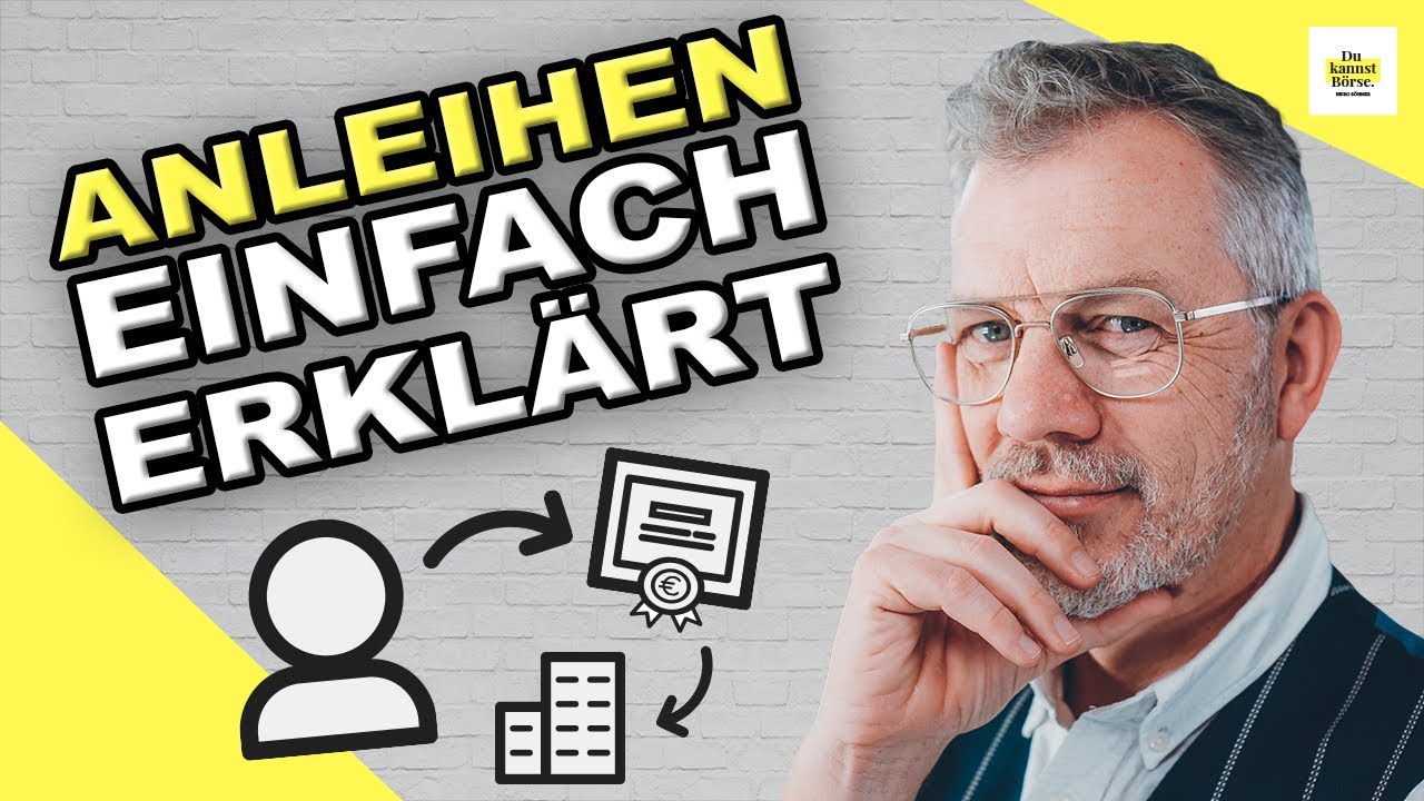 Anleihen Einfach Erklart Du Kannst Borse Mit Heiko Bohmer Youtube