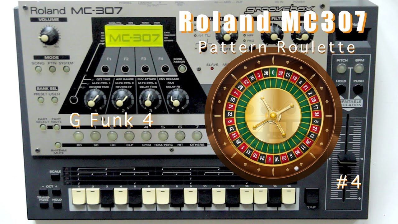 Pattern Roulette #4 Roland mc307 Groovebox - G Funk 3 - YouTube