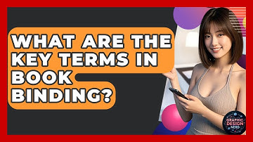 What Are The Key Terms In Book Binding? - Graphic Design Nerd