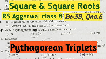RS Aggarwal class 8 chapter 3 Exercise 3B Question 6 (Pythagorean Triplets)