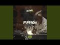 Fusion blend 276 feat ynb tyka