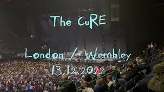 The CuRE @ London / Wembley - 13.12.2022 - "...One Year Anniversary..." - 4K Full Show