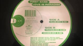 First Base - Love Is Paradise