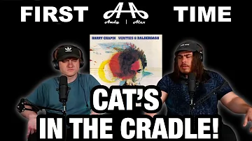 Cats in the Cradle - Harry Chapin | College Students' FIRST TIME REACTION!