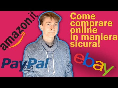 Video Come acquistare online su Amazon e su Ebay in maniera... - youtube