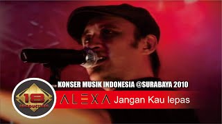 Live Konser Alexa Band - Jangan Kau lepas @Surabaya 22 Mei 2010