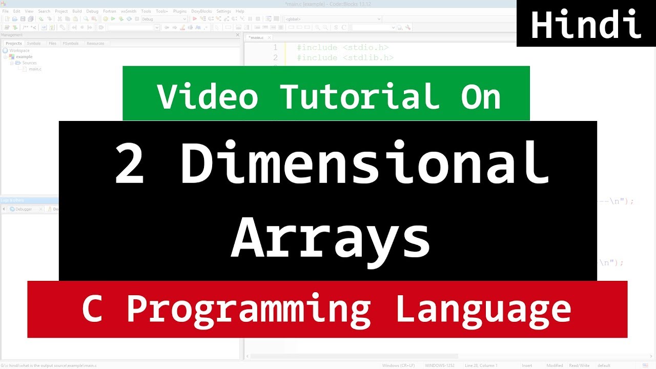 2D Arrays क्या होते हैं ? Two Dimensional Array | C Language Tutorial ...