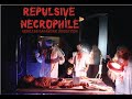 REPULSIVE NECROPHILE Skinless Cadaveric Dissection (Full Demo 3 2020)