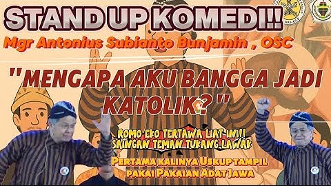 HILARIOUS!! BISHOP OF BANDUNG, MGR ANTONIUS SUBIANTO, BECAME A STAND-UP COMEDY PERFORMER, BEATS F...