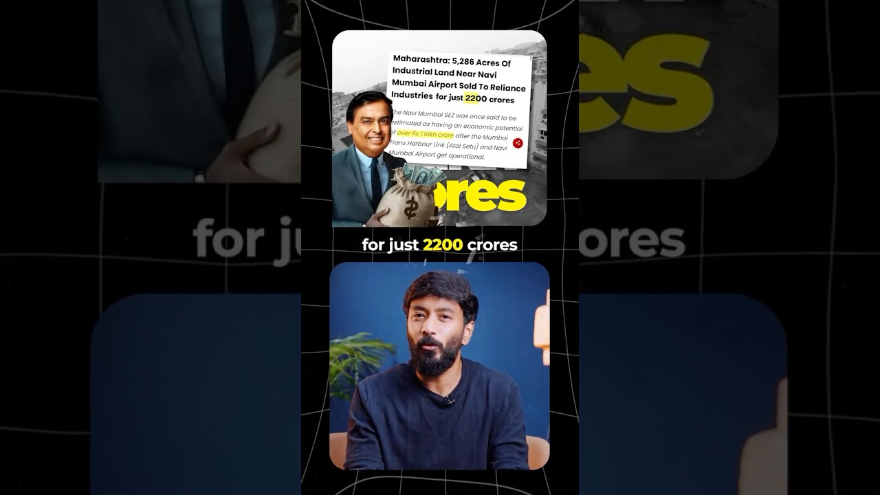 Ambani Bought ₹ 1 LAKH CRORE Worth Land for Just ₹2200 Crore