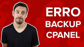 BACKUP NO CPANEL - Você Está Fazendo ERRADO