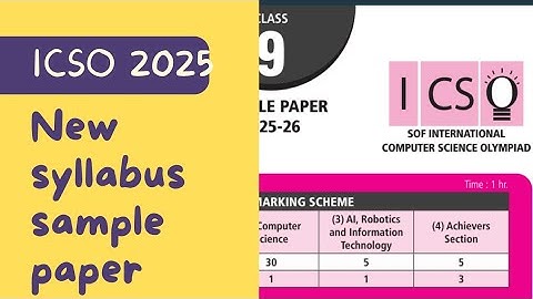 Class 9 ICSO Computer Science Olympiad 2025 | Sample Paper with Solutions & Practice Guide