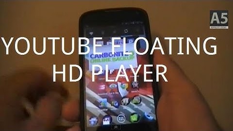 YOUTUBE FLOATING HD PLAYER