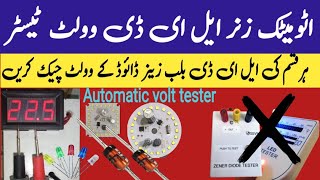 How To Make Led Voltage Tester And Zider Diode Voltage Tester Yz Electronics