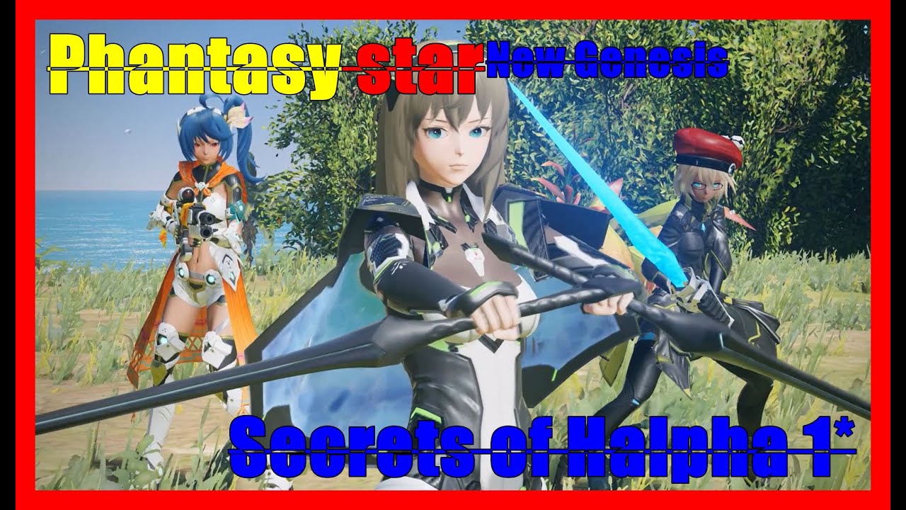 Phantasy star/New genesis2(1)(Secrets of Halpha)SocomJamie
