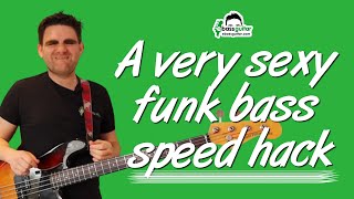 A Very Sexy Funk Bass Speed Hack | FREE PDF