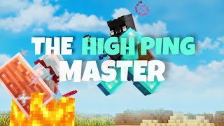 The High Ping Master | PvP Montage