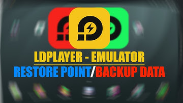 How to Backup/Restore Emulator Data for LDPlayer 💥