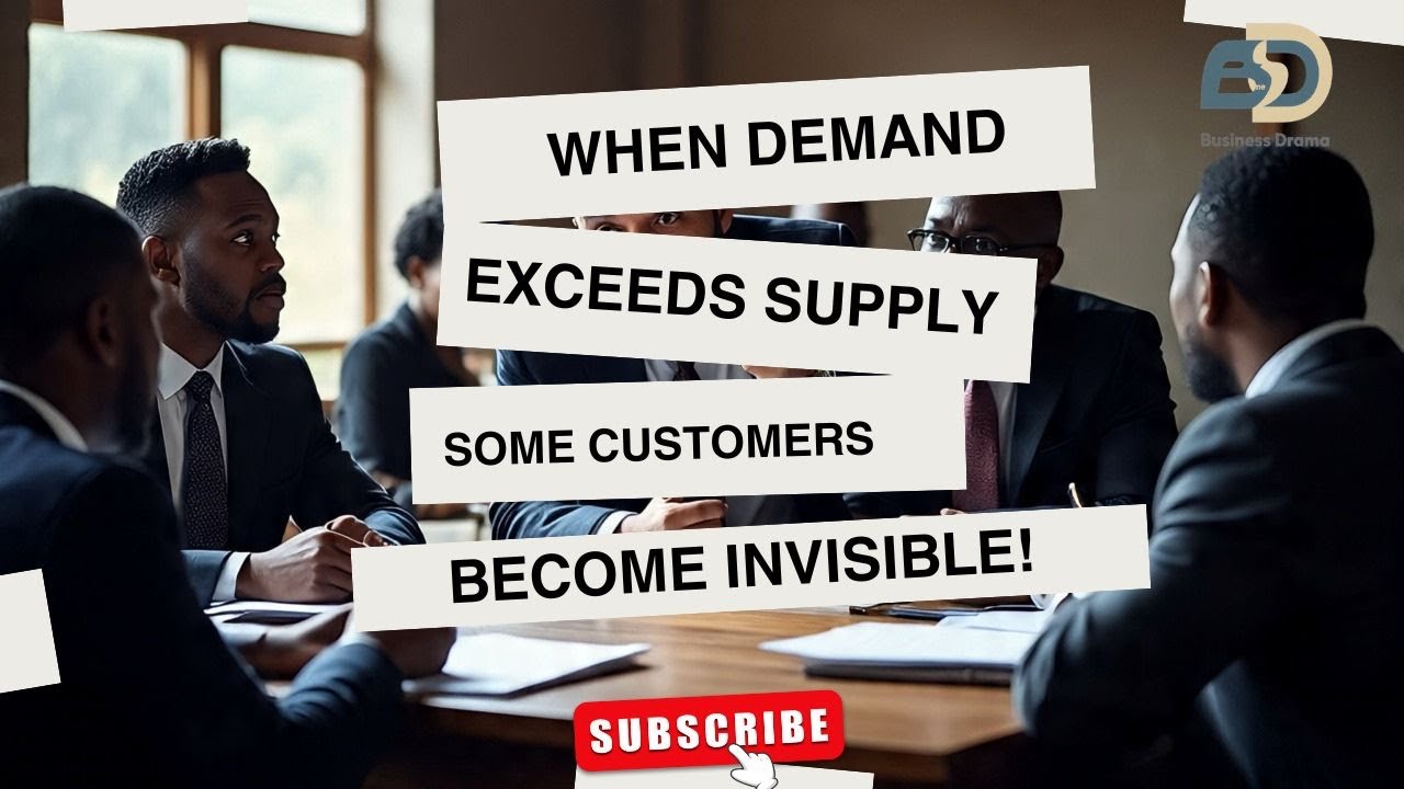 When demand exceeds supply some customers become INVISIBLE!