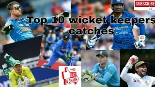 Top 10 wicket keepers catches / best wicket keepers catches