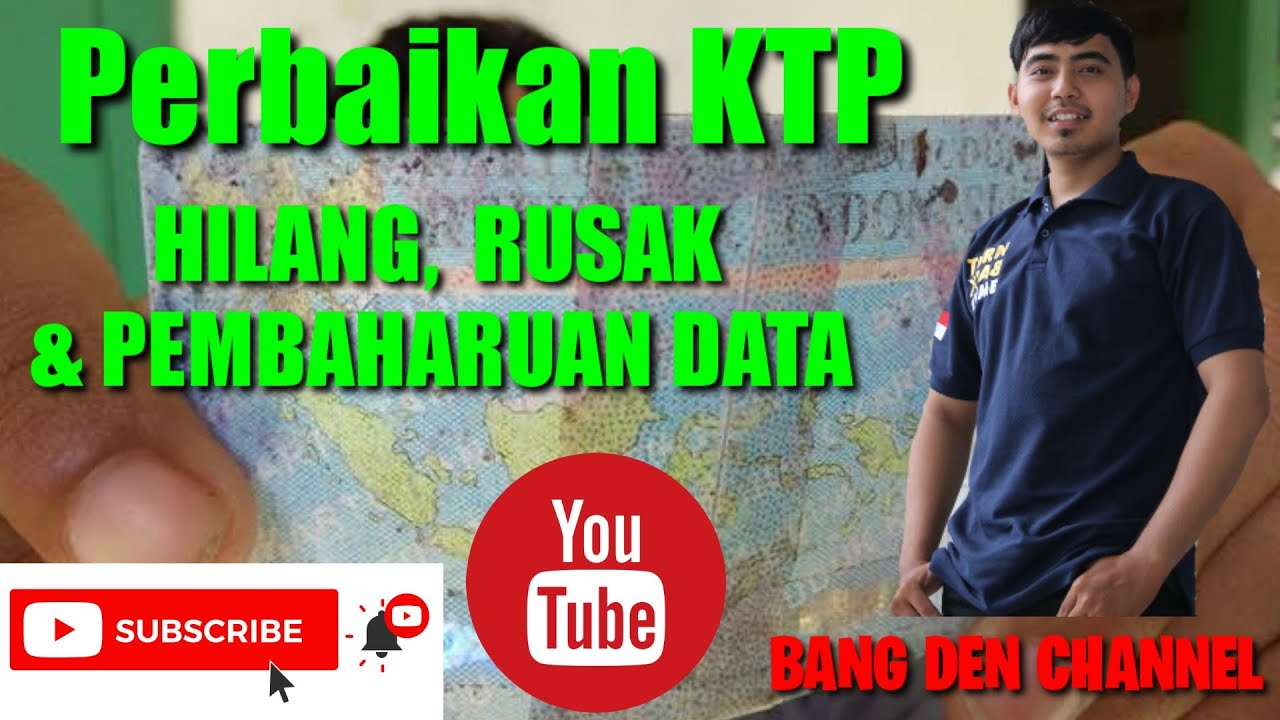 PERBAIKAN KTP RUSAK.. KTP HILANG.. KTP PERUBAHAN DATA..