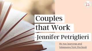 Couples That Work by Jennifer Petriglieri | My top learnings from the book
