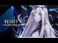 Reject | A Chill Trap & Future Bass Mix