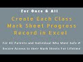 Part 1 - Create & Use Student Mark Sheet Progress Record in Excel / Parents or Individual / Explore