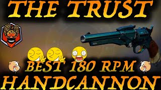 Destiny 2 | Trust Is The Best 180 Hand Cannon On Console! | Season Of Dawn 