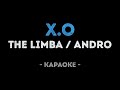 The Limba & Andro - X.O (Караоке)