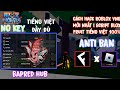 Cách Hack Roblox VNG Blox Fruit Mới Nhất | Script Tiếng Việt  | BapRed Hub | No Key