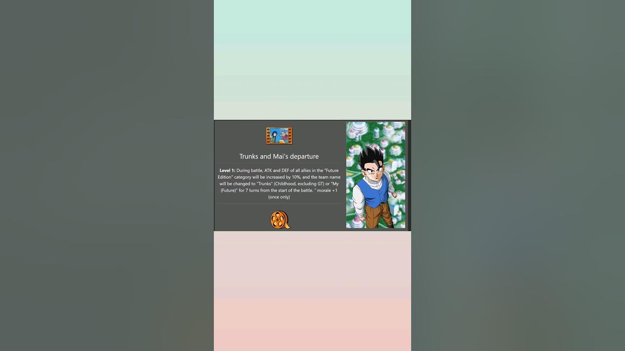 NEW TRUNKS AND MAI SUPPORT MEMORY! dokkanbattle dokkan MAI trunks 