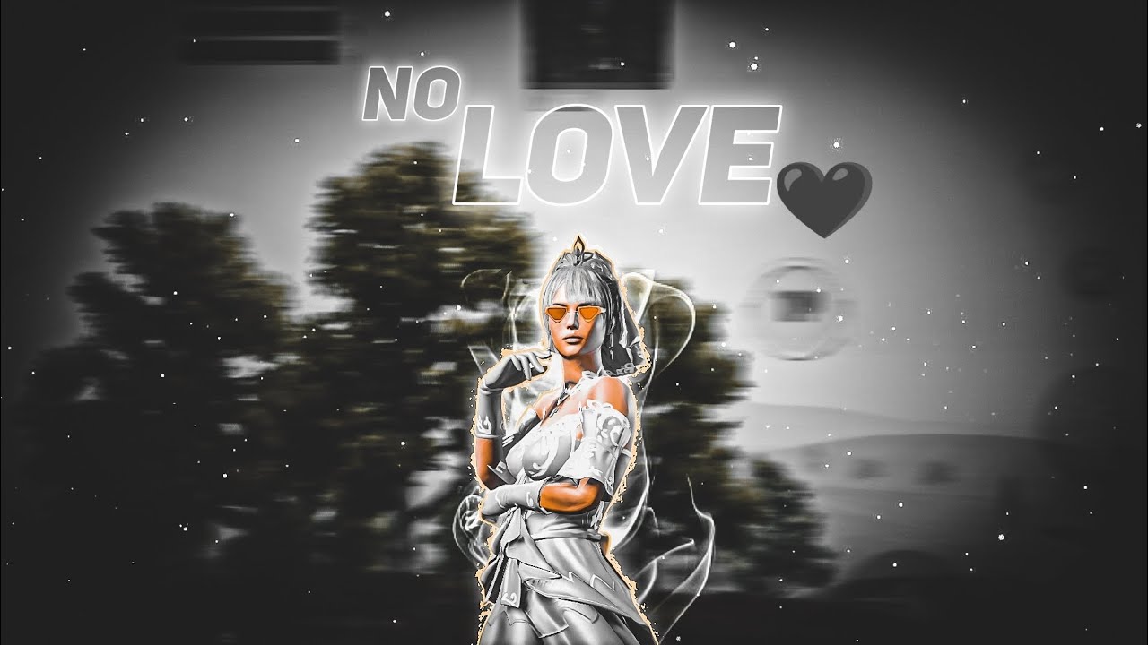 NO LOVE - 