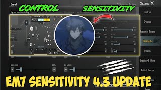 Em7 Sensitivity New Update 4.3 Pubg & Bgmi | Em7even Sensitivity Code 2026 
