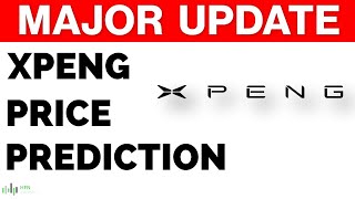 Xpeng (XPEV) Price Prediction Update