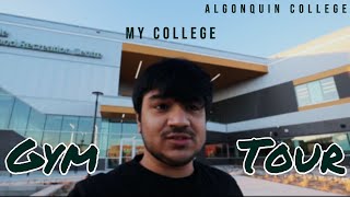 Algonquin College Gym Walk around || International Student || @AcademicAlgonquin