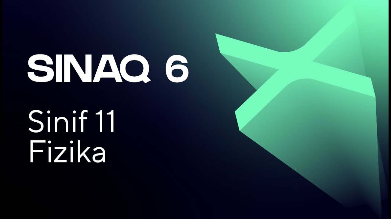 Fizika 11-ci sinif   Güvən Sınaq 6   Qrup fənləri üzrə