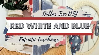 Red White and Blue Home Decor DIY | Dollar Tree DIY | Rustic Farmhouse Patriotic | Budget Friendly