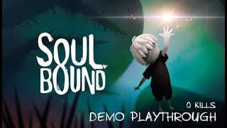 Soulbound - Speedrun Demo - Sin Muertes - Sin Comentarios