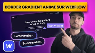 Comment créer un border gradient animé sur Webflow | Tutoriel