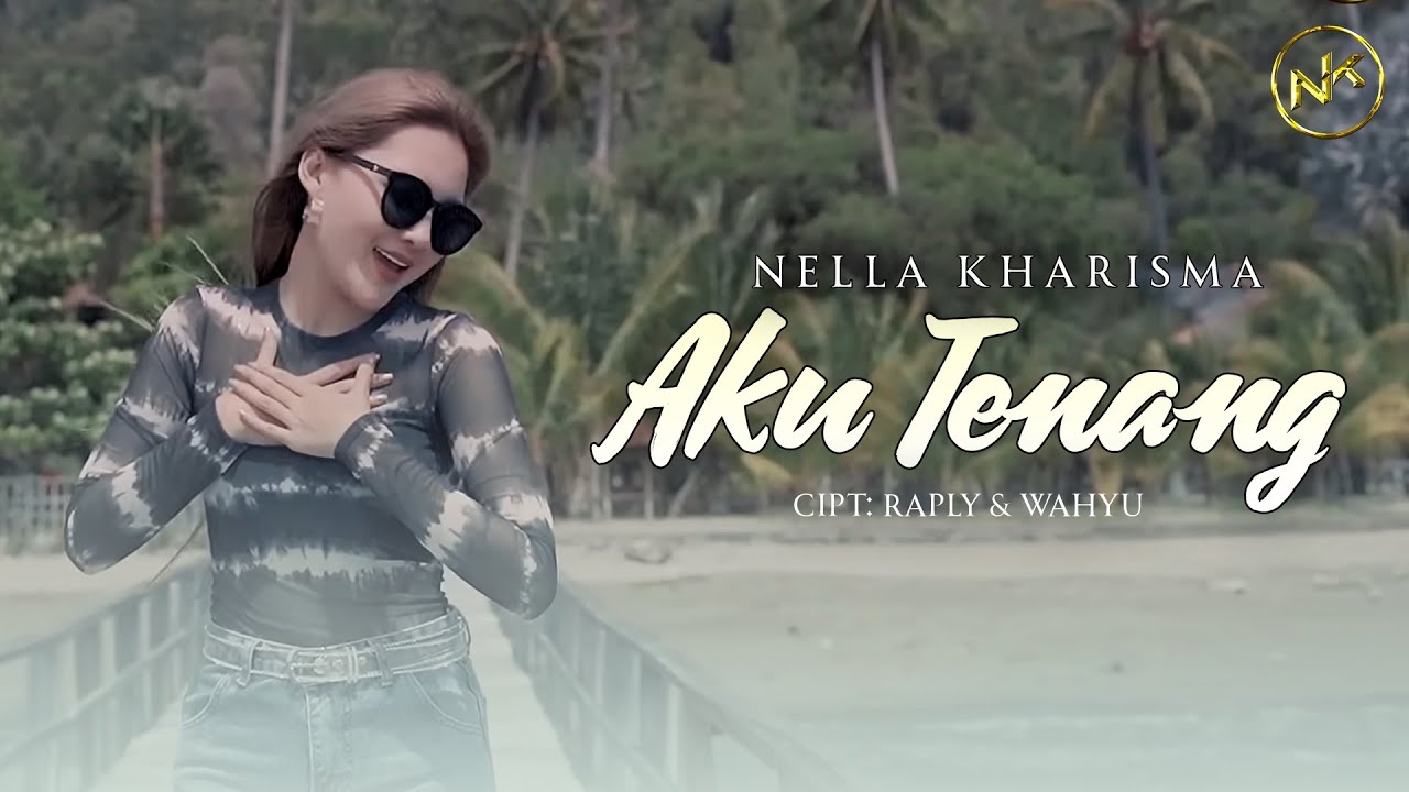 Nella Kharisma   Aku Tenang  Dangdut Official MusicVideo