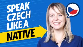 Achieve Czech Fluency: Speak Like a Native [Speaking]