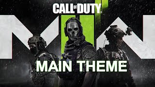 Main Theme - Call of Duty: Modern Warfare 2 Official Soundtrack (2022) | By Sarah Schachner