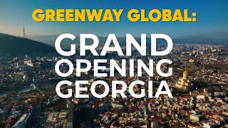 Greenway Global открывает Грузию!